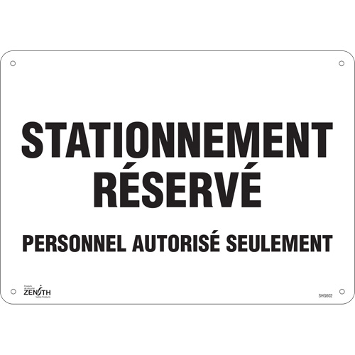 Panneau pour aire de stationnement  Stationnement r&eacute;serv&eacute; , 10" x 14", Aluminium, Français Seagulf Marine Industries Inc.