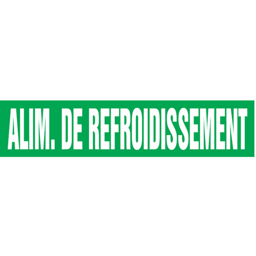 "Alim. de Refroidissement" Pipe Markers, Self-Adhesive, 2-1/2" H x 12" W, White on Green Seagulf Marine Industries Inc.