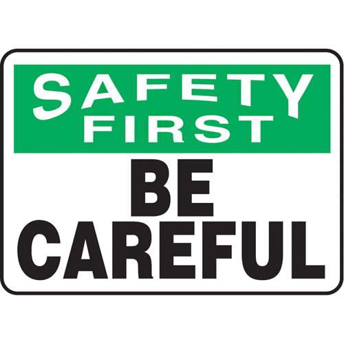 "Be Careful" Sign, 7" x 10", Aluminum, English Seagulf Marine Industries Inc.